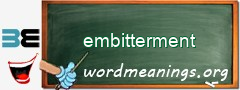 WordMeaning blackboard for embitterment